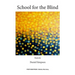 School for the Blind