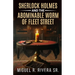 Sherlock Holmes and The Abominable Worm of Fleet Street