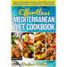 Effortless Mediterranean Diet Cookbook: Easy Everyday Classic Mediterranean Recipes for a Healthy Lifestyle