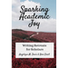 Sparking Academic Joy: Writing Retreats for Scholars