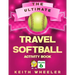 Travel Softball Activity Book: Road Trip Activities and Travel Games For Kids & Teens On The Go