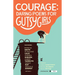 Courage: Daring Poems for Gutsy Girls