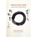 Practical Zen: Meditation and Beyond