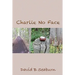 Charlie No Face