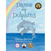 Dance of the Dolphins: See how dolphins positively contribute to our environment.