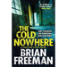 The Cold Nowhere