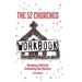 The 52 Churches Workbook: Becoming a Spiritual Community that Matters