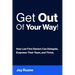 Get Out Of Your Way!: How Law Firm Owners can Delegate, Empower their Team, and Thrive!