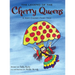 The Legend of the Cherry Queens: A Very Cherry Fairy Tale