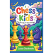 CHESS FOR KIDS The Fun Way to Learn and Win: A Fun Step-by-Step Beginner's Guide to Help Kids Learn Faster, Play Smarter, and Start Winning in Just Da