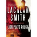 Lion Plays Rough: A Leo Maxwell Mystery
