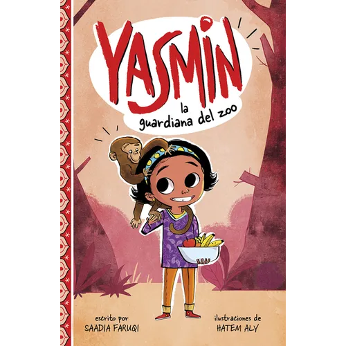 Yasmin, La Guardiana del Zoo (Yasmin the Zookeeper)