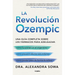 La Revoluciã3n Ozempic / The Ozempic Revolution