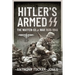 Hitler's Armed SS: The Waffen-SS at War, 1939-1945