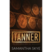 Tanner: Special Edition Paperback
