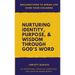Declarations to Speak Life Over Your Children: Nurturing Identity, Purpose and Wisdom Through God's Word