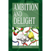 Ambition and Delight