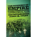 The Business of Empire: United Fruit, Race, and U.S. Expansion in Central America