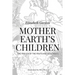 Mother Earth's Children; The Frolics of the Fruits and Vegetables: Illustrated