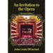 An Invitation to the Opera, Revised Edition