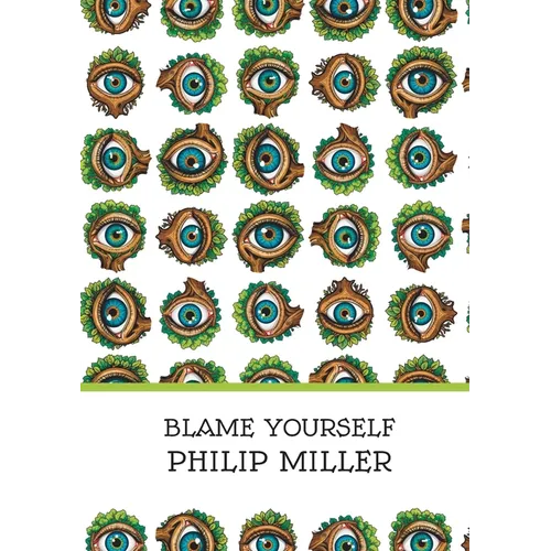 Blame Yourself