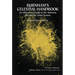 Burnham's Celestial Handbook, Volume Three: An Observer's Guide to the Universe Beyond the Solar System Volume 3