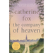 The Company of Heaven