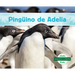 Pinguino de Adelia (Adelie Penguin)