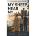 My Sheep Hear My Voice