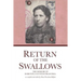 Return of the Swallows: Dorothy, Countess Praschma's Memoir