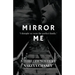 Mirror Me