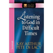 Listening to God in Difficult Times: Jeremiah