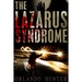 Thrillers: Suspense: The Lazarus Syndrome: Book 1 (horror, thriller, science fiction, mystery, police, murder, dark, conspiracy)