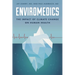 Enviromedics: The Impact of Climate Change on Human Health