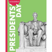 Curious about Presidents' Day