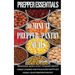 Prepper Essentials: 30 Minute Prepper Pantry Meals: Delicious, quick, easy to make meals using canned and packaged supplies from your prepper pantry