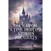 Once Upon a Time-Bedtime Stories For Adults: Relaxing Sleep Stories For Every Day Guided Meditation. A Mindfulness Guide For Beginners To Say Stop Anx