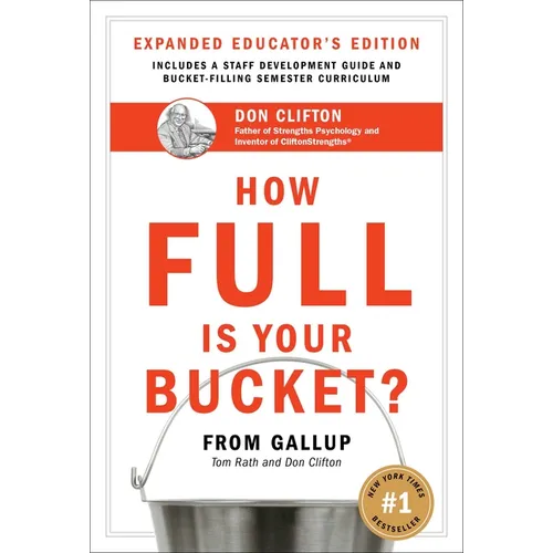 How Full Is Your Bucket? Expanded Educator's Edition