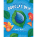 The Terrific Trip of Douglas Drip