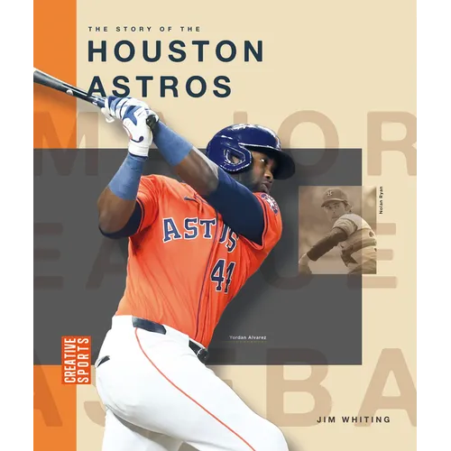 The Story of the Houston Astros