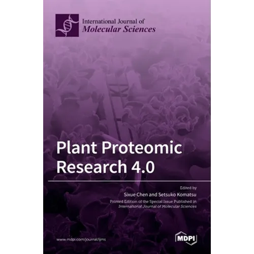 Plant Proteomic Research 4.0