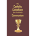 The Catholic Catechism for First Holy Communion