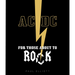 AC/DC: For Those about to Rock