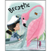 Breathe