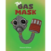 The Gas Mask