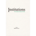 Institutions: The Evolution of Human Sociality