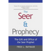 The Seer & Prophecy: The Gift and Office of the Seer Prophet