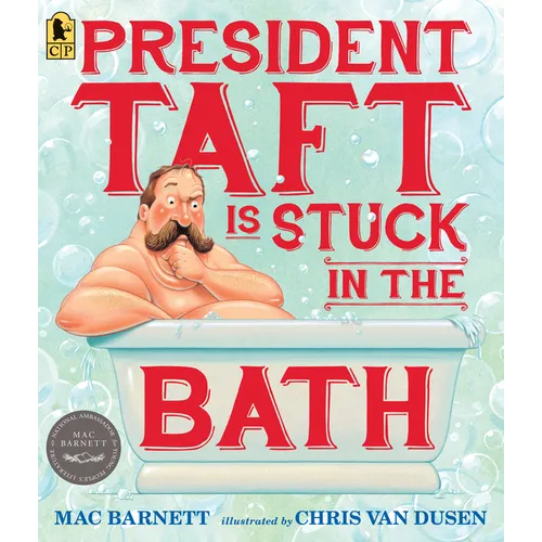 President Taft Is Stuck in the Bath