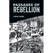 Passages of Rebellion