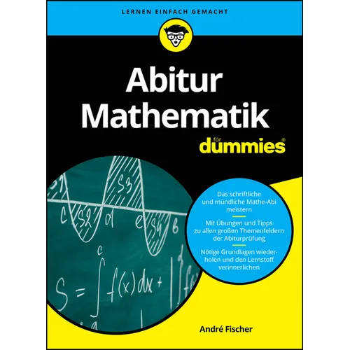 Abitur Mathematik für Dummies